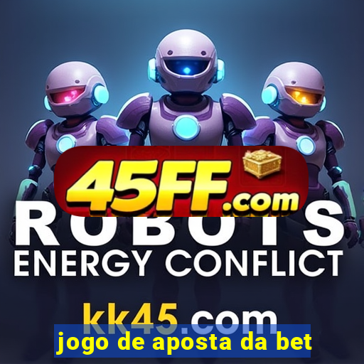 jogo de aposta da bet